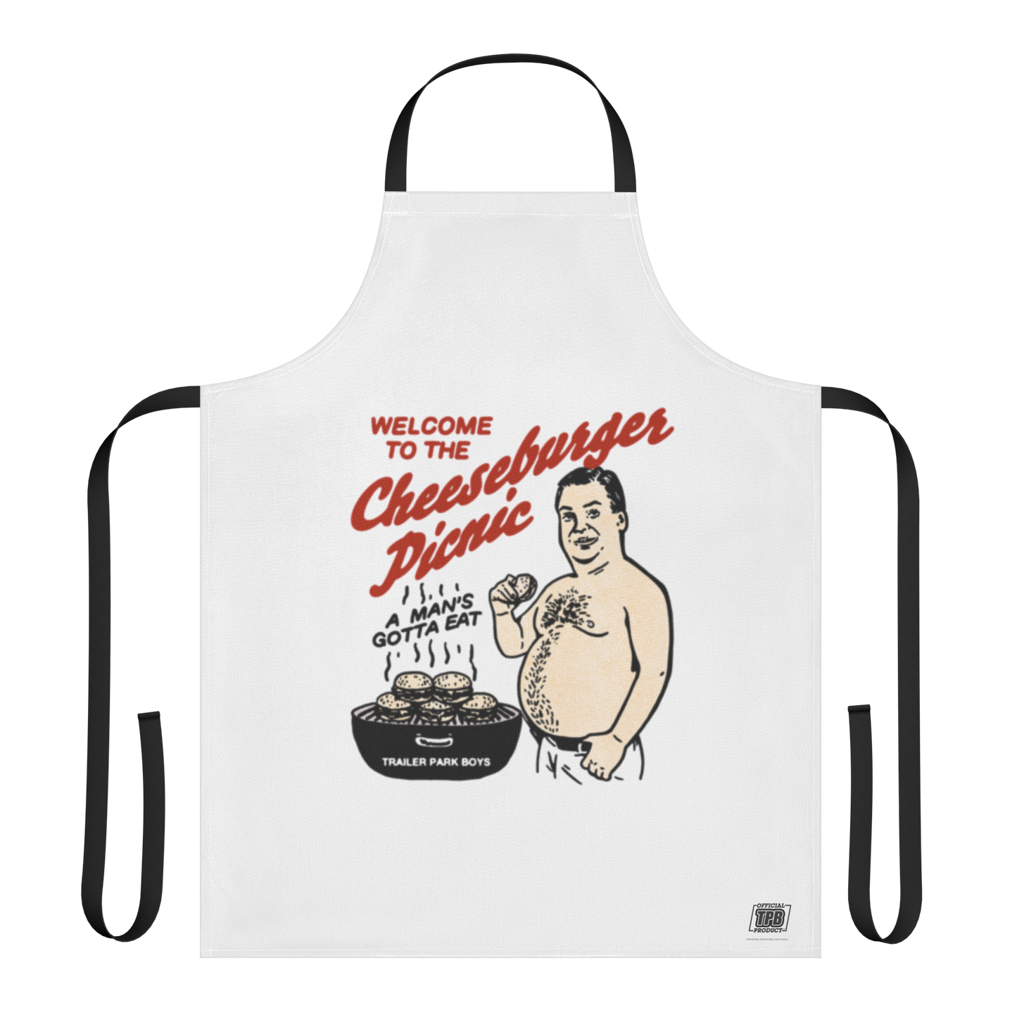 Trailer Park Boys Chesseburger Picnic Apron